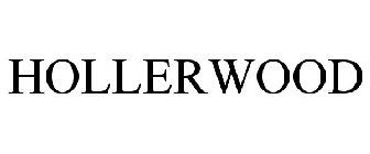 HOLLERWOOD