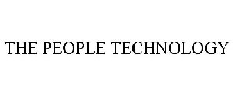 THE PEOPLE TECHNOLOGY