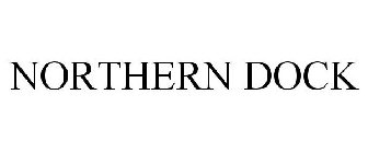 NORTHERN DOCK