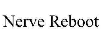 NERVE REBOOT