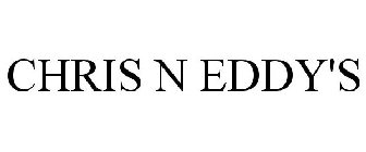 CHRIS N EDDY'S