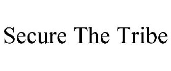 SECURE THE TRIBE