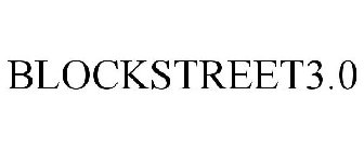 BLOCKSTREET3.0