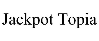 JACKPOT TOPIA