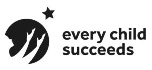 EVERY CHILD SUCCEEDS