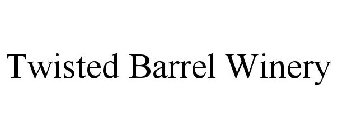 TWISTED BARREL WINERY