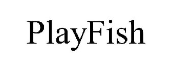 PLAYFISH