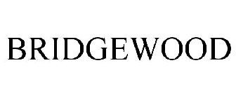 BRIDGEWOOD