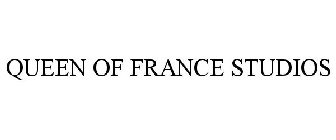 QUEEN OF FRANCE STUDIOS