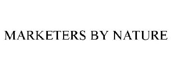 MARKETERS BY NATURE