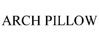 ARCH PILLOW