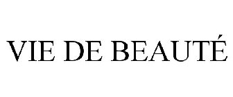 VIE DE BEAUTÉ
