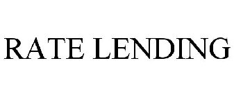 RATE LENDING