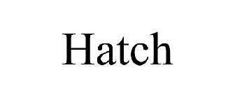 HATCH