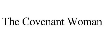 THE COVENANT WOMAN