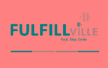FULFILLVILLE PACK, SHIP, SMILE.