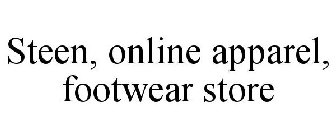 STEEN, ONLINE APPAREL, FOOTWEAR STORE