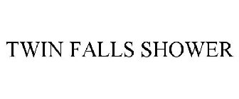 TWIN FALLS SHOWER