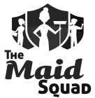 THE MAID SQUAD