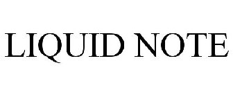 LIQUID NOTE