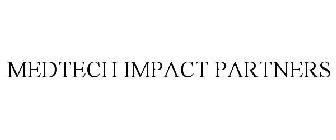 MEDTECH IMPACT PARTNERS