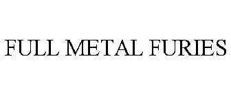 FULL METAL FURIES