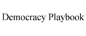 DEMOCRACY PLAYBOOK