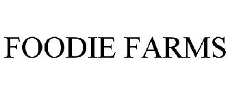FOODIE FARMS