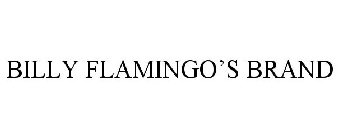 BILLY FLAMINGO'S BRAND