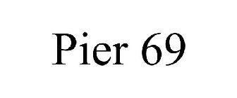 PIER 69