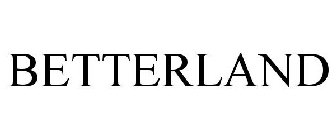 BETTERLAND