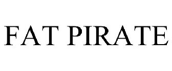 FAT PIRATE