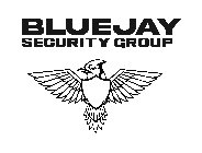 BLUEJAY SECURITY GROUP