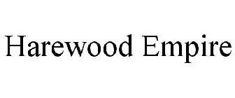 HAREWOOD EMPIRE