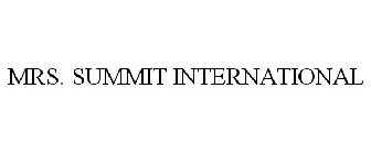 MRS. SUMMIT INTERNATIONAL