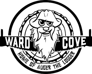 WARD COVE HOME OF AUGER THE LOGGER