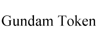 GUNDAM TOKEN
