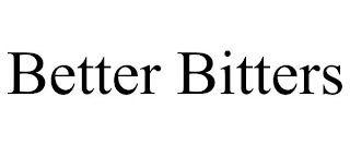 BETTER BITTERS