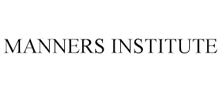 MANNERS INSTITUTE