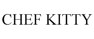 CHEF KITTY