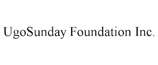 UGOSUNDAY FOUNDATION INC.