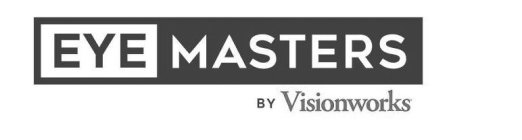 EYE MASTERS BY VISIONWORKS