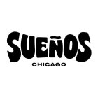 SUEÑOS CHICAGO