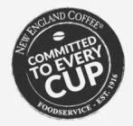 NEW ENGLAND COFFEE COMMITTED TO EVERY CUP FOODSERVICE - EST. 1916