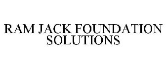 RAM JACK FOUNDATION SOLUTIONS