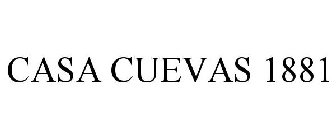 CASA CUEVAS 1881