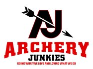 AJ ARCHERY JUNKIES DOING WHAT WE LOVE AND LOVING WHAT WE DO