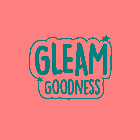 GLEAM GOODNESS