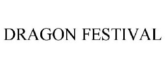 DRAGON FESTIVAL