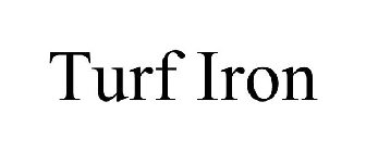 TURF IRON